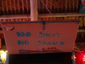 No Shirt, no shoes, COOL!